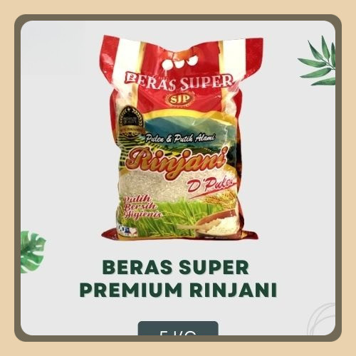 

BERAS SUPER PREMIUM RINJANI D'PULEN 5 KG MURAH !