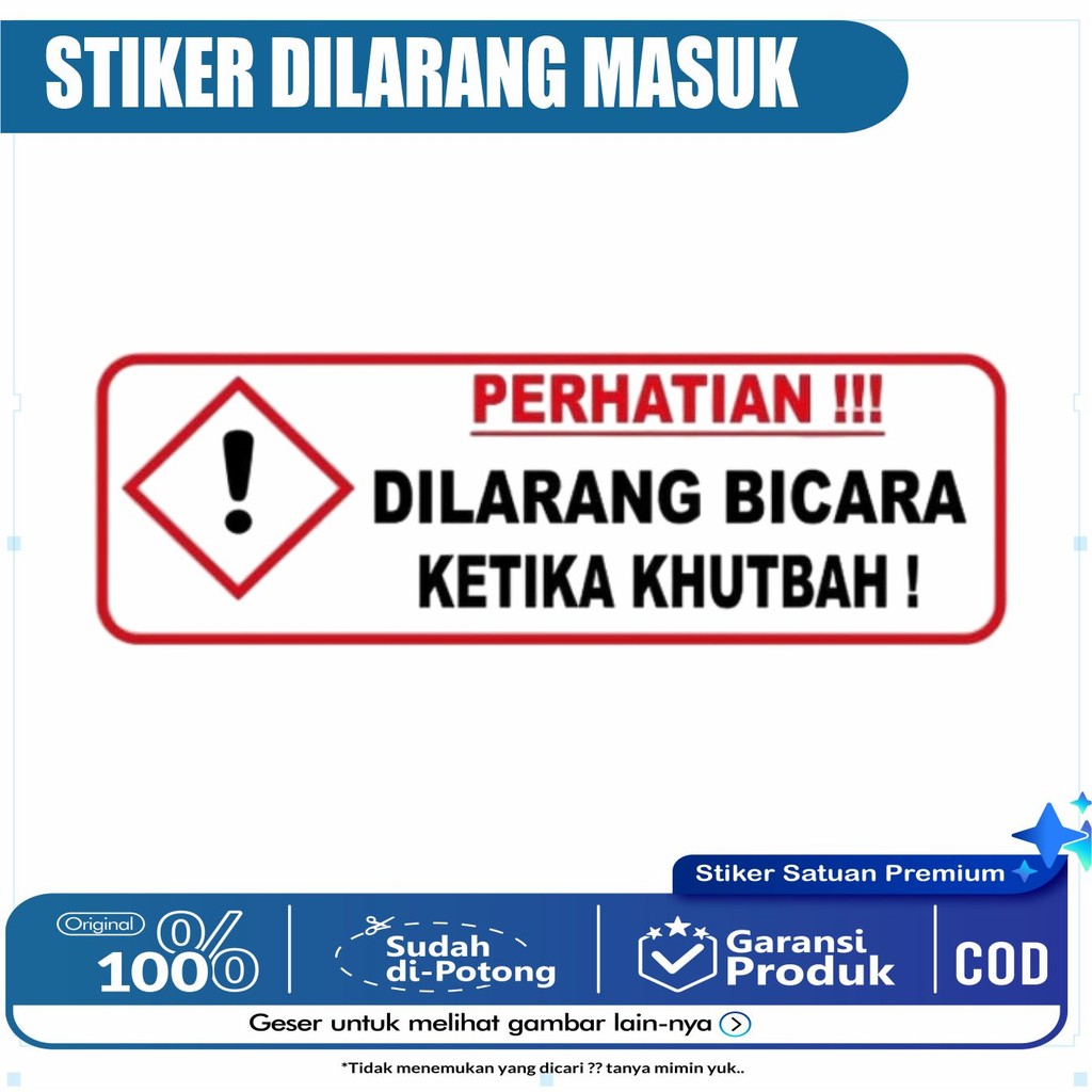 

SIGN stiker vinyl 10x30cm DILARANG BICARA KETIKA KHUTBAH Rambu k3 safety