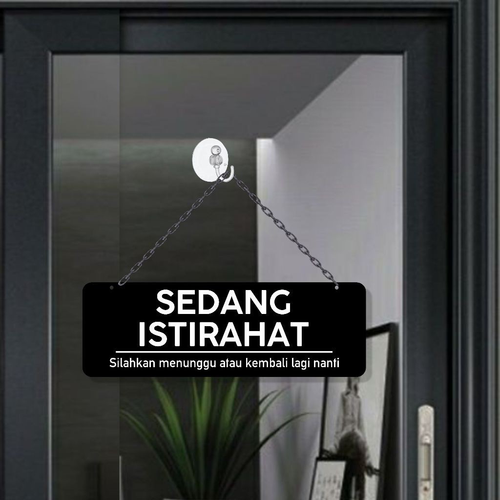 Sign Acrylic sedang istirahat model gantung | Akrilik gantung sedang istirahat