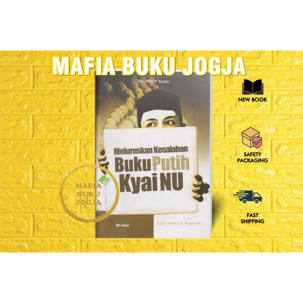 MELURUSKAN KESALAHAN BUKU PUTIH KYAI NU