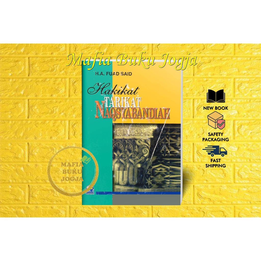HAKIKAT TAREKAT NAQSYABANDIYAH - FUAD SAID