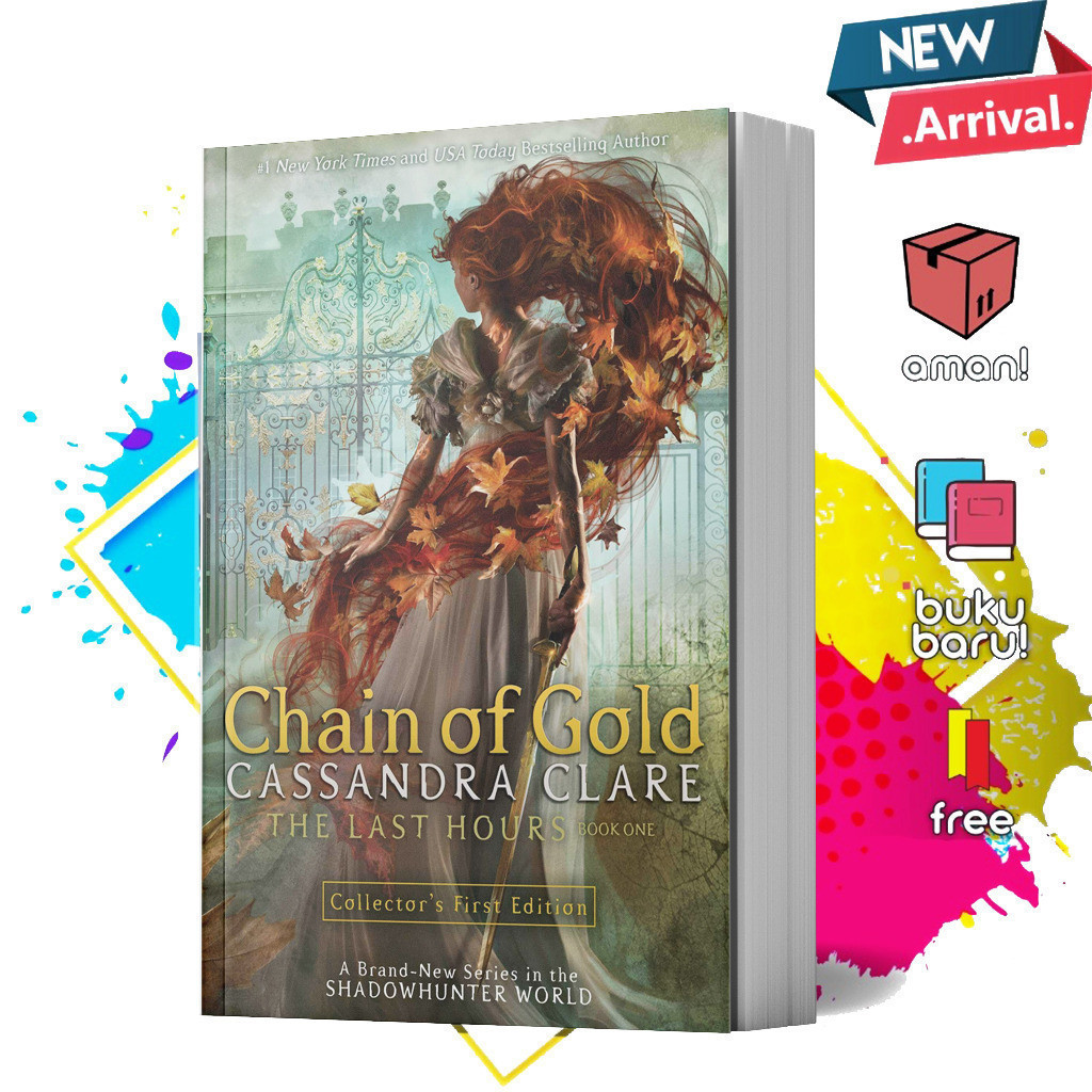 Chain of Gold (The Last Hours, #1) by Cassandra Clare