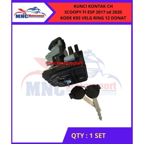 KUNCI KONTAK CH SCOOPY FI ESP 2017 sd 2020 KODE K93 VELG RING 12 DONAT