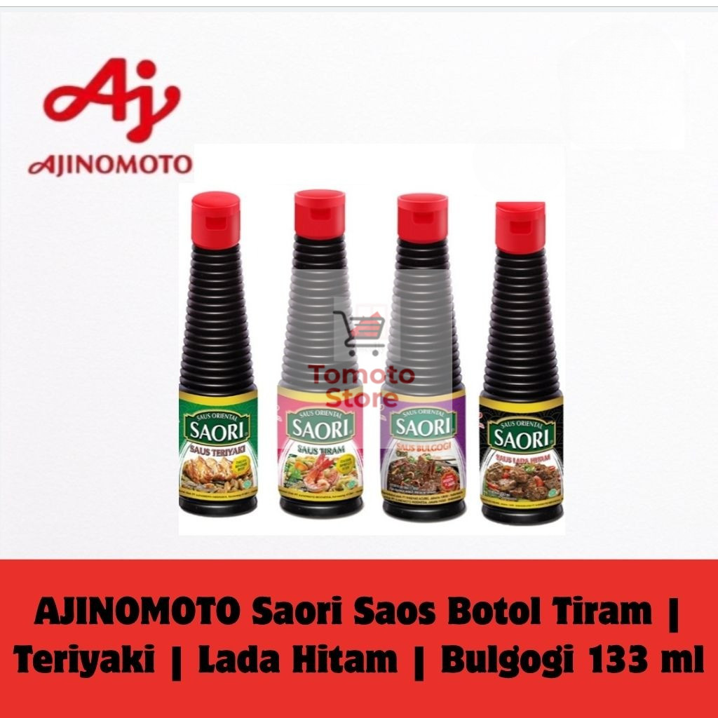 

✨ TOMOTOSTORE ✨ AJINOMOTO Saori Saos Botol Tiram | Teriyaki | Lada Hitam | Bulgogi 133 ml