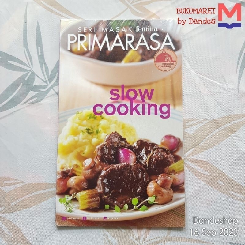 Slow Cooking - Buku Resep Seri Masak Femina Primarasa Masakan Indonesia Populer