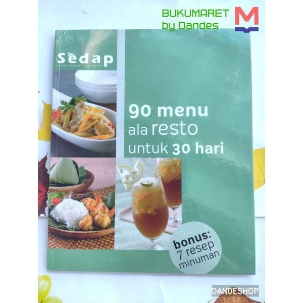 90 Menu Ala Resto Untuk 30 Hari - BUKU RESEP MASAKAN SEDAP