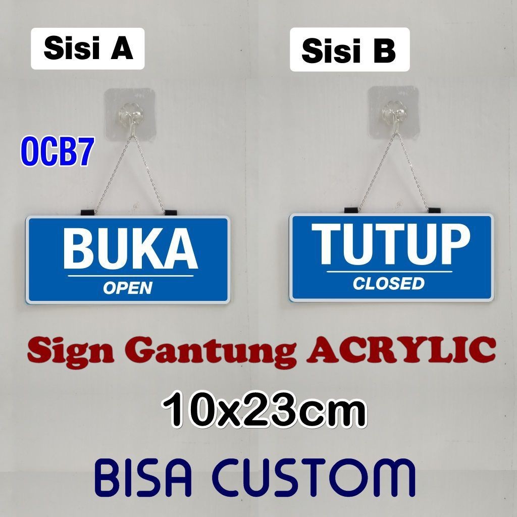 

ACRYLIC Sign Gantung OPEN CLOSE BUKA TUTUP Banyak Model BISA CUSTOM Tulisan Warna Motif Bahan Akrilik Toko 2A