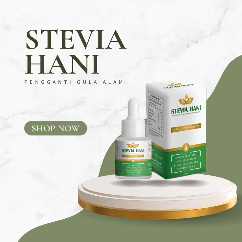 

stevia HANI pengganti gula alami