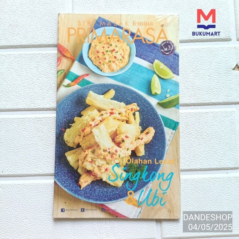 Olahan Lezat Singkong dan Ubi - Buku Resep Masak Femina Primarasa