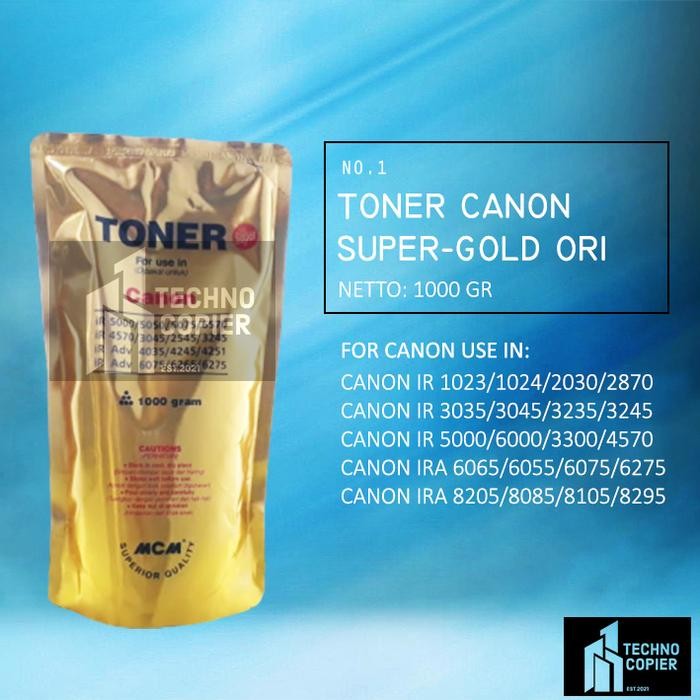 

TONER CANON SUPER GOLD MCM IR 3045 3570 4570 5000 6000 IRA 4051 6065 garansi