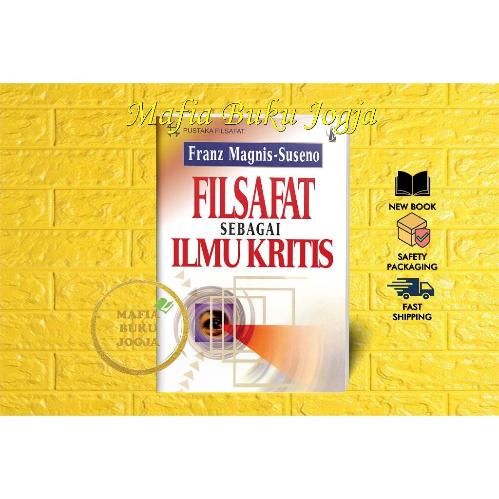 FILSAFAT SEBAGAI ILMU KRITIS - FRANZ MAGNIS