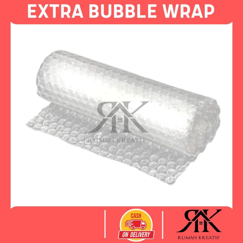 

EXTRA PACKING BUBBLE WRAP