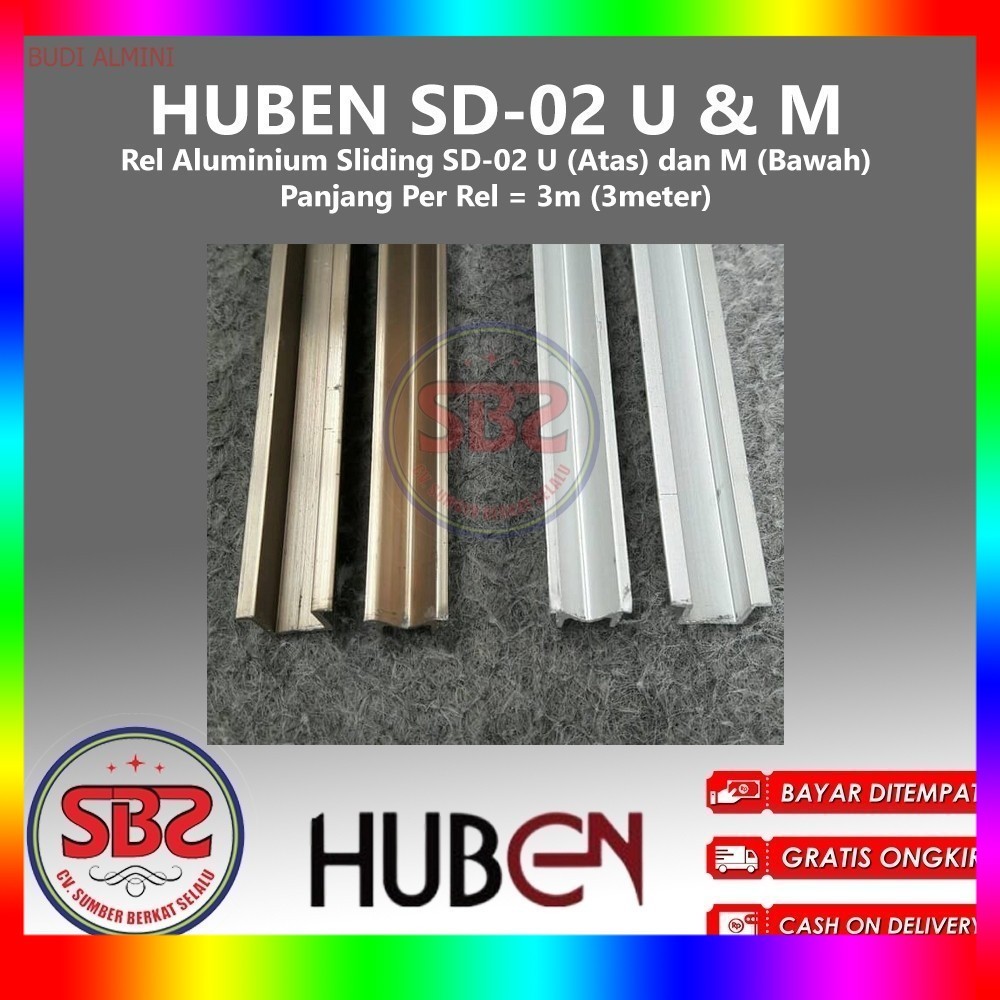 HUBEN Rel Pintu Lemari Geser Alumunium - Sliding Huben SD-02 U&M - Rel U dan Rel M Huben