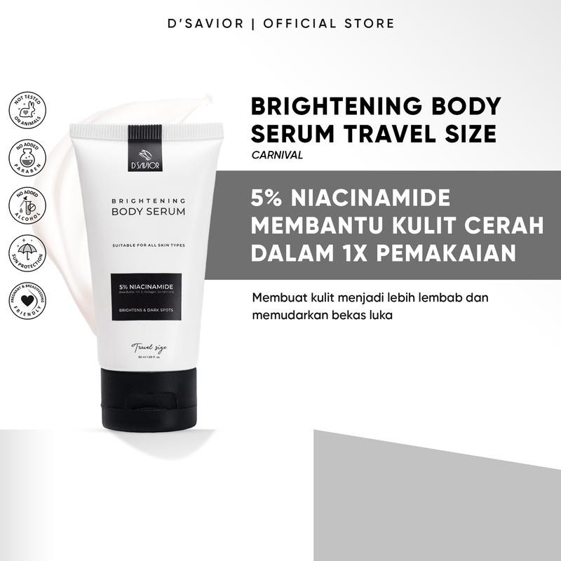 

D'SAVIOR Body Serum Brightening Niacinamide 5% | Travel Size 50ml