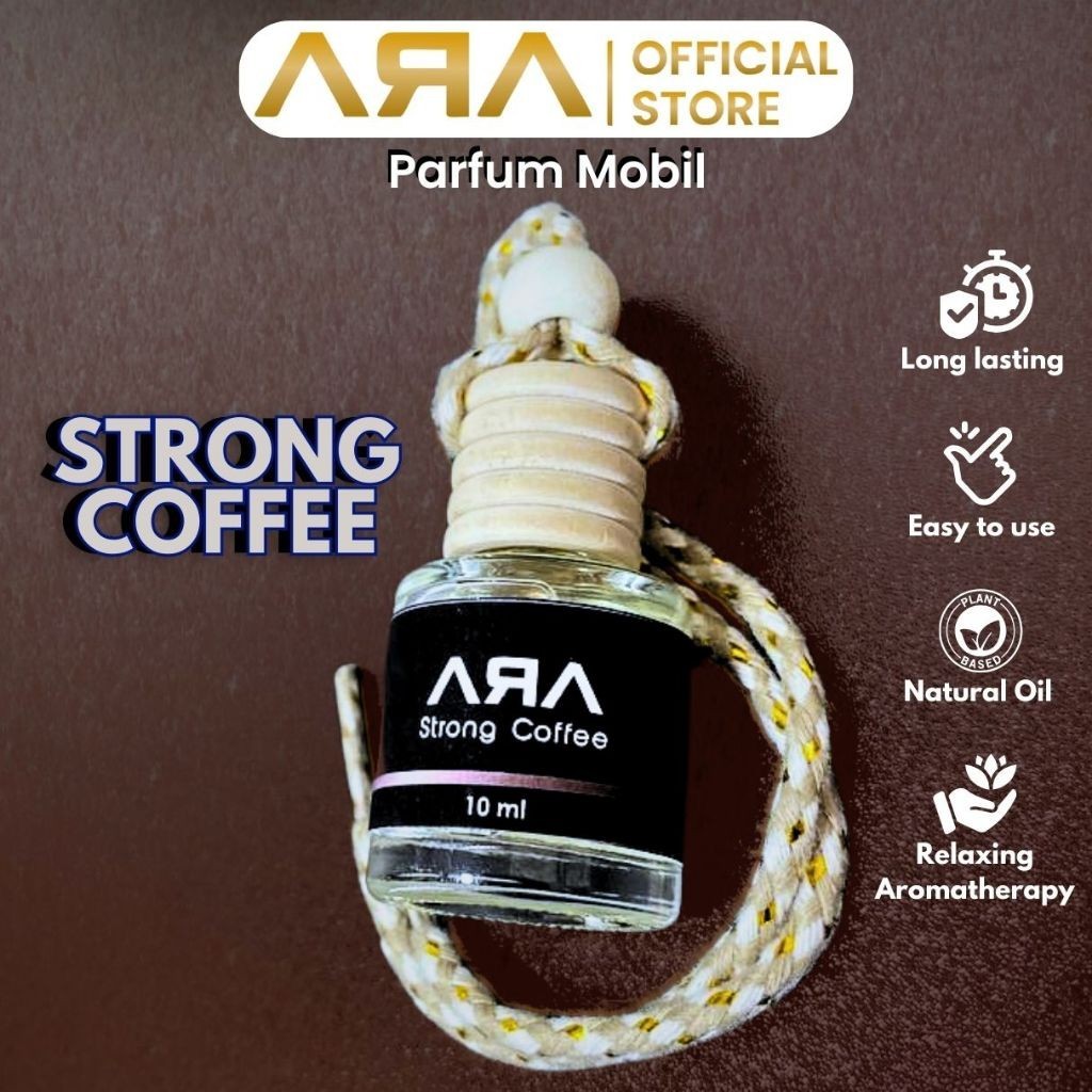 PROMO - Parfum Mobil STRONG COFFEE Kopi Mewah  Aromaterapi Essential Oil Dari ARA
