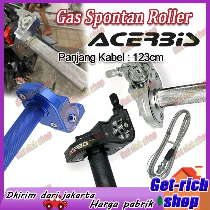 CANDUSHOP 【Kapal 24 Jam/COD】 Gas spontan ACERBIS Roller with kabel full CNC Gas spontan roller Gas s