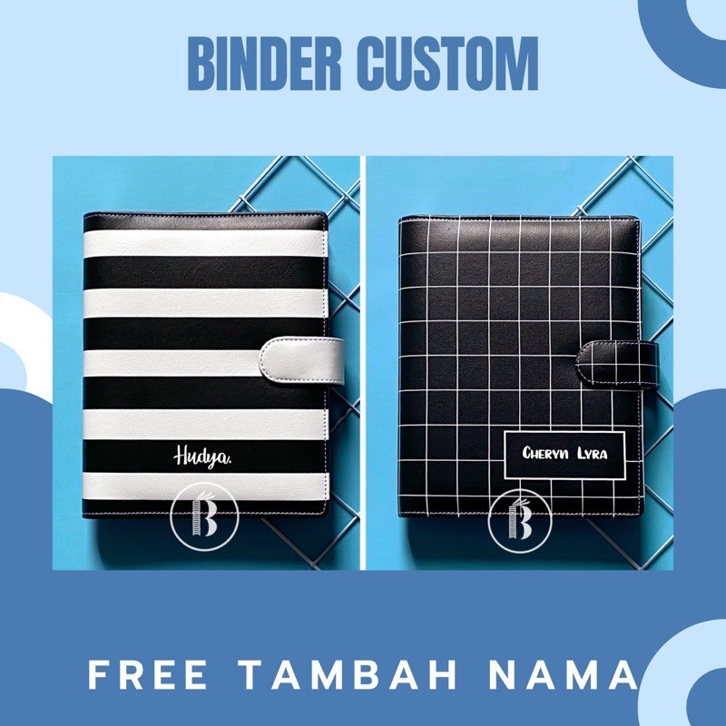 

Bindermu CUSTOM Black and White Monochrome Free Tambah Nama 20Ring A5 26R B5 6R A6 Planner Agenda Binder Holes