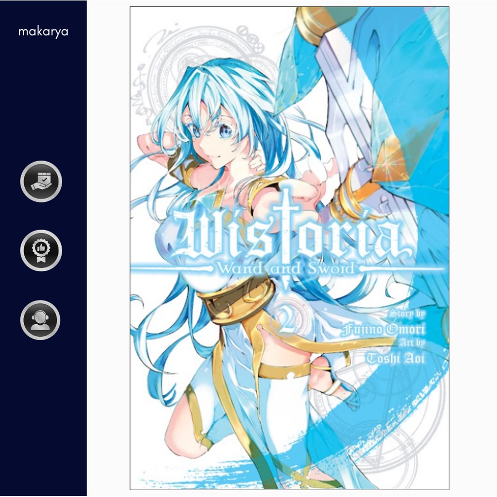 Komik Wistoria: Wand and Sword Vol. 02 (Fujino Omori)