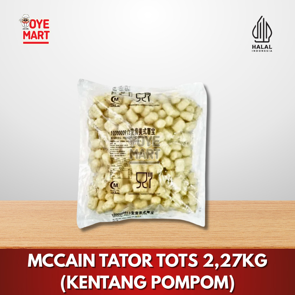 

MCCAIN TATOR TOTS 2,27KG KENTANG GORENG POM POM