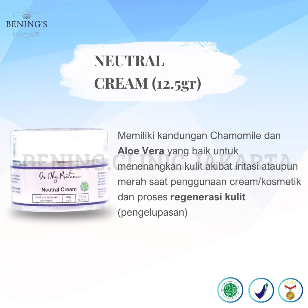 Bening's Neutral Cream | Cream Anti Iritasi dan Anti Merah by Benings Skincare Dr Oky BPOM HALAL