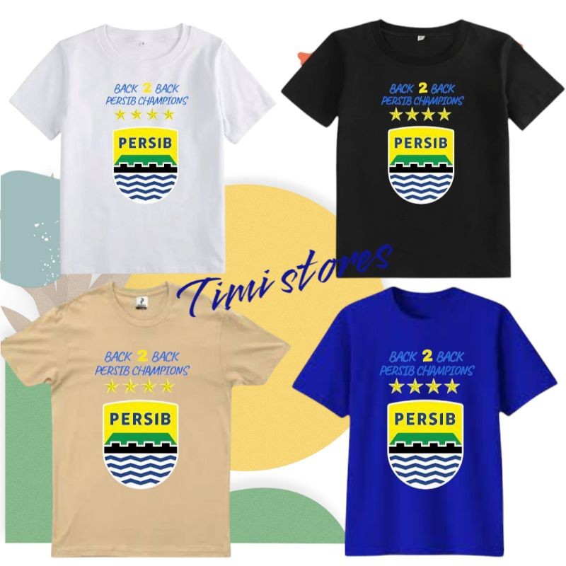 Kaos PERSIB Back 2 Back Champions anak 1-13 Tahun Combed 30S