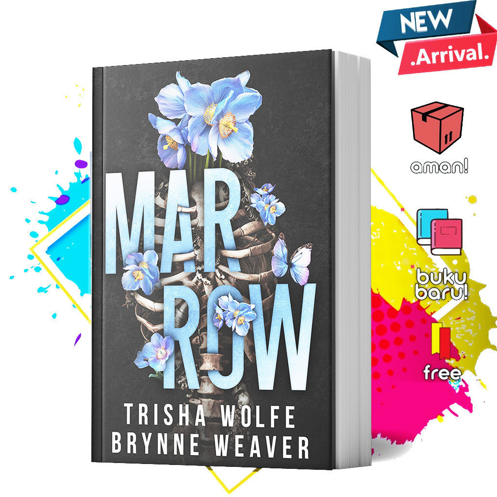 Marrow by Trisha Wolfe