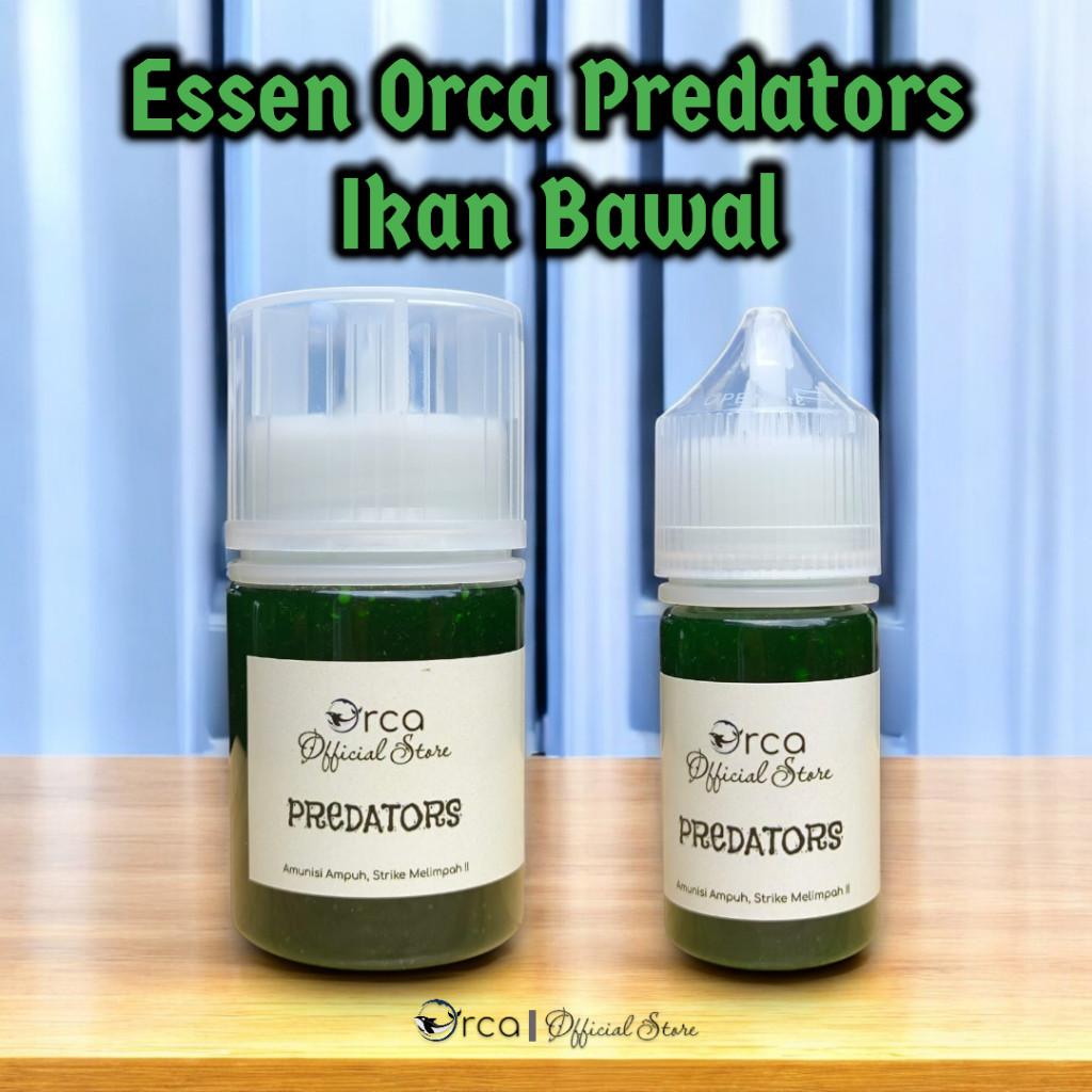 

Orca Predators Ikan Bawal Essen Umpan Pancing Racikan Ampuh 30ml Dan 60ml
