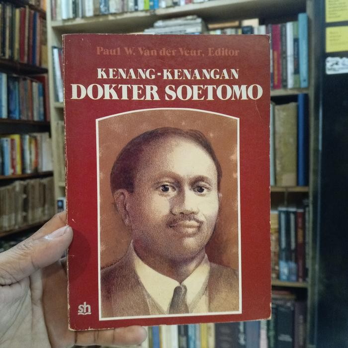 KENANG KENANGAN DOKTER SOETOMO
