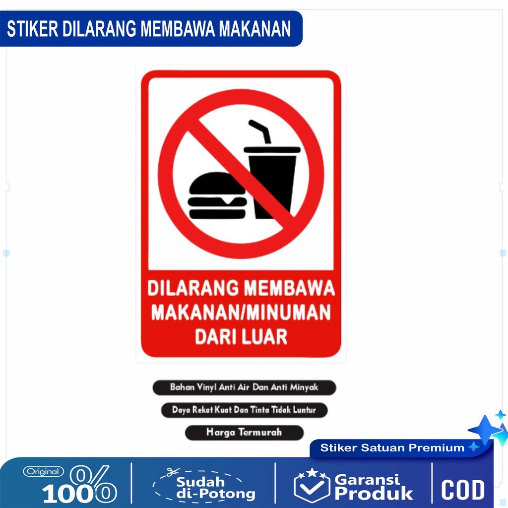 

Sticker dilarang membawa makanan minuman dari luar / stiker dilarang membawa makanan / stiker dilarang membawa minuman / stiker makanan / stiker minuman