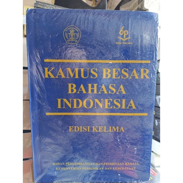 

kamus besar bahasa indonesia edisi kelima balai pustaka