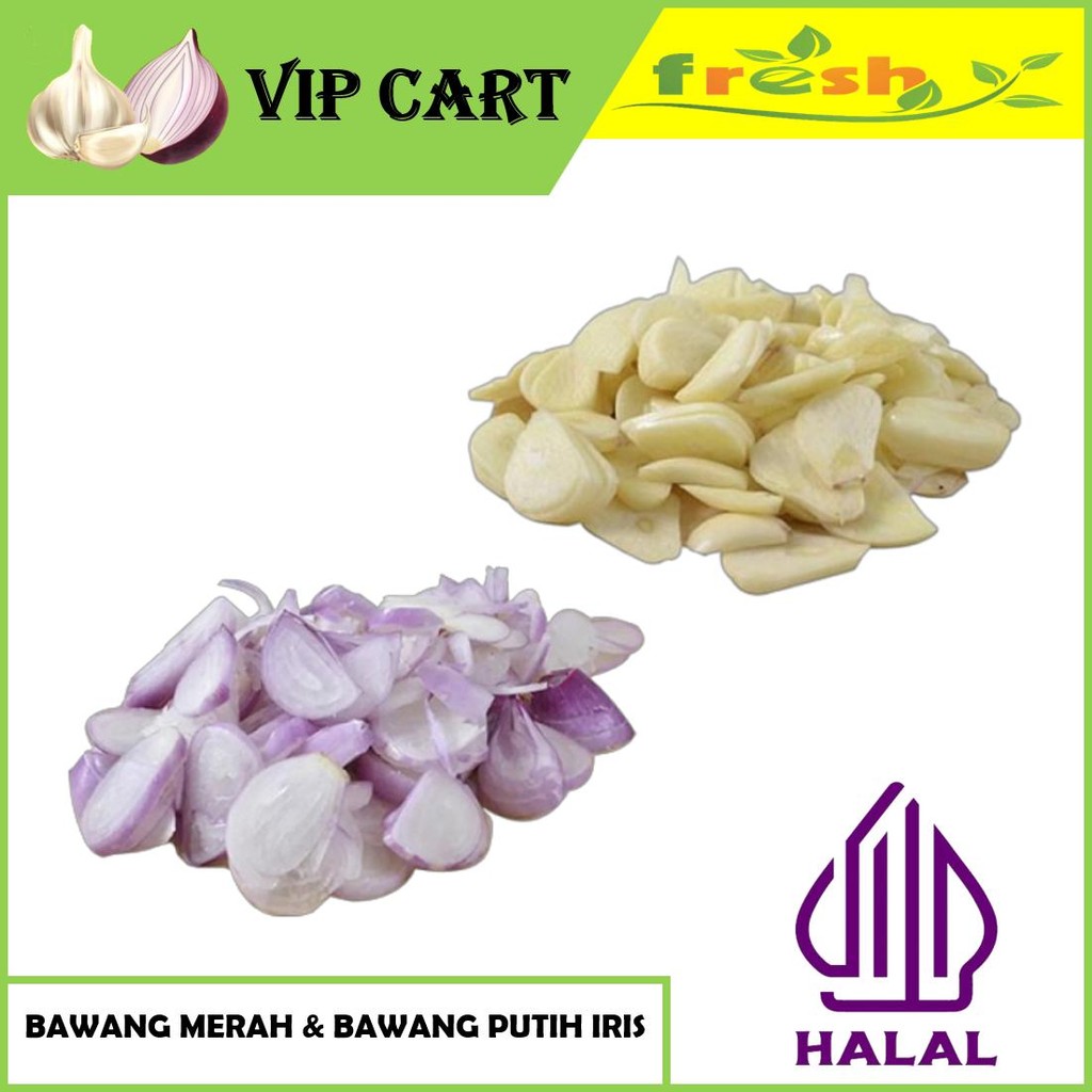 

BAWANG MERAH DAN BAWANG PUTIH IRIS - BAWANG FRESH
