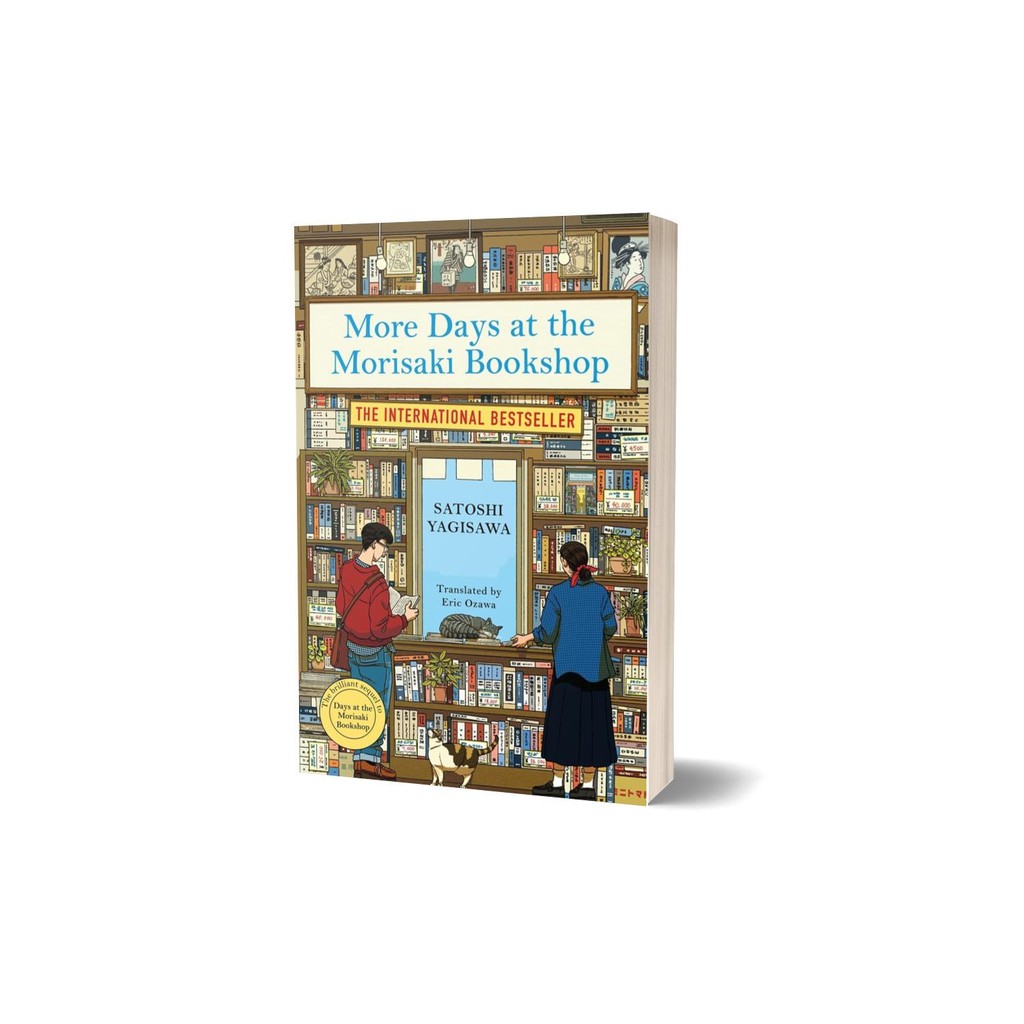 More days at the morisaki bookshop (PB) by Satoshi Yagisawa