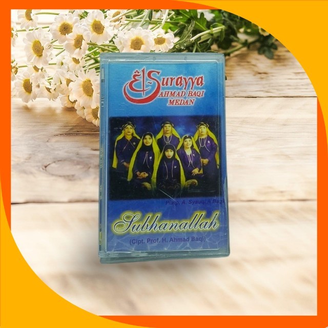 Kaset Pita El Surayya Ahmad Baqi Medan - Subhanallah