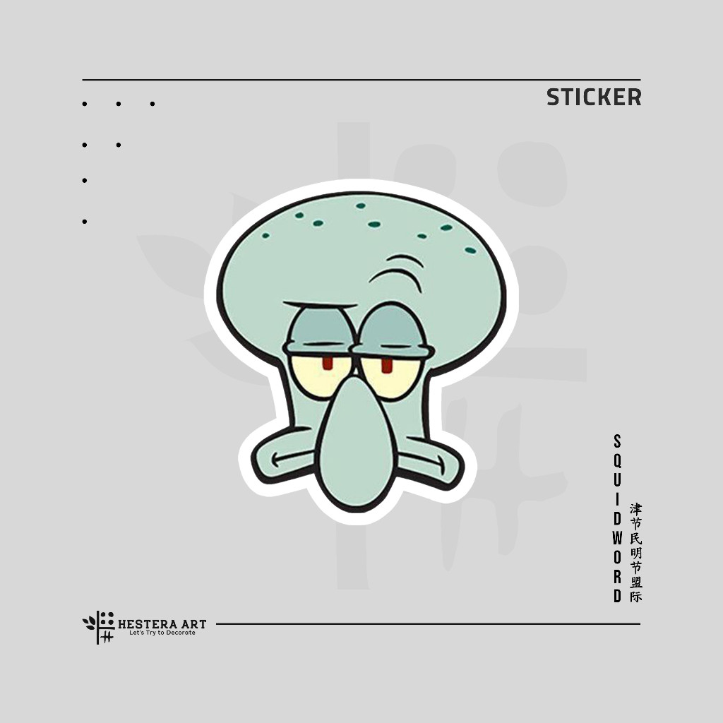 

Stiker Squidward Vinyl Doff Laminasi | Stiker SpongeBob SquarePants