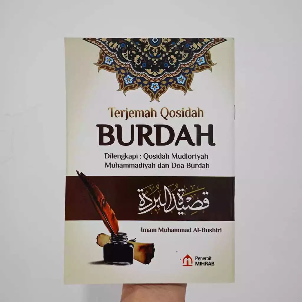 Qosidah Burdah Terjemah A5 | Burdah Imam Muhammad Al Bushiri