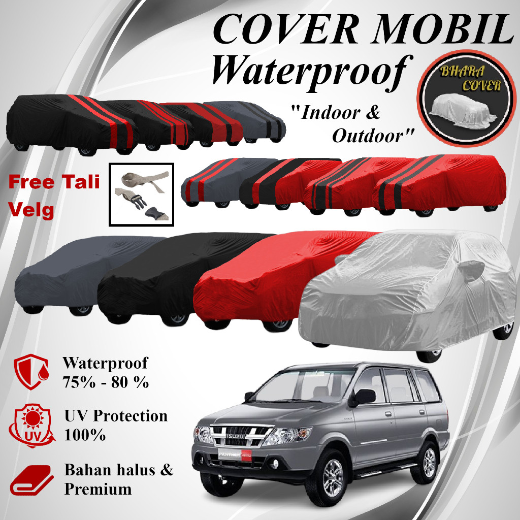 [PREMIUM ORIGINAL] Selimut Sarung Mantel Cover Body Mobil Isuzu PANTHER KAPSUL TURBO GRAND TOURING F