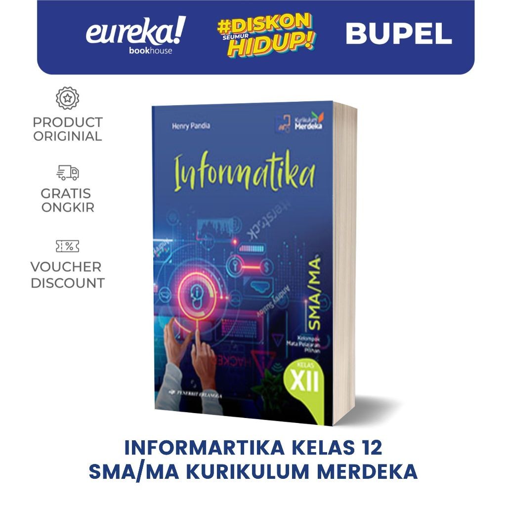 INFORMATIKA SMA/MA KELAS 12 - KM (KURIKULUM MERDEKA) - ERLANGGA