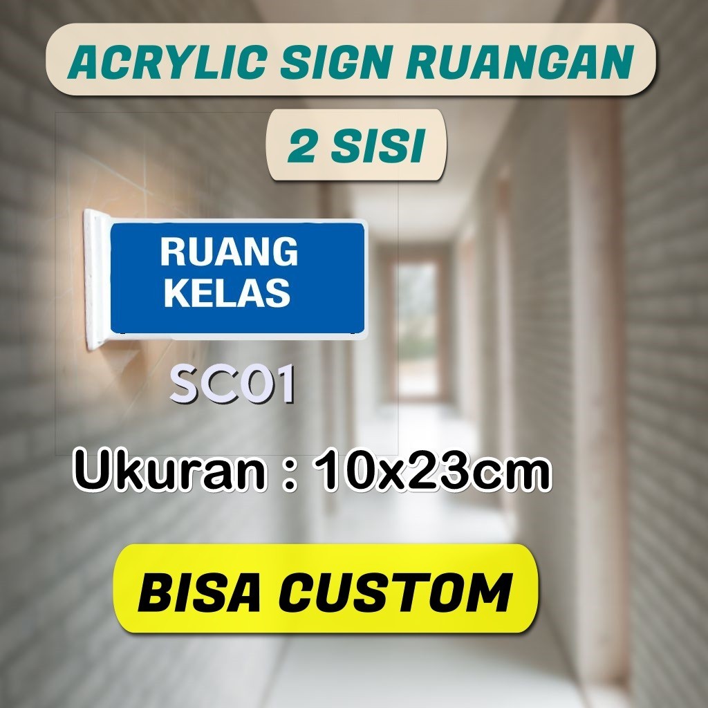 

Acrylic Sign Board Petunjuk Pintu Nama Ruangan Kelas Sekolah CUSTOM Material Akrilik Toko 2A