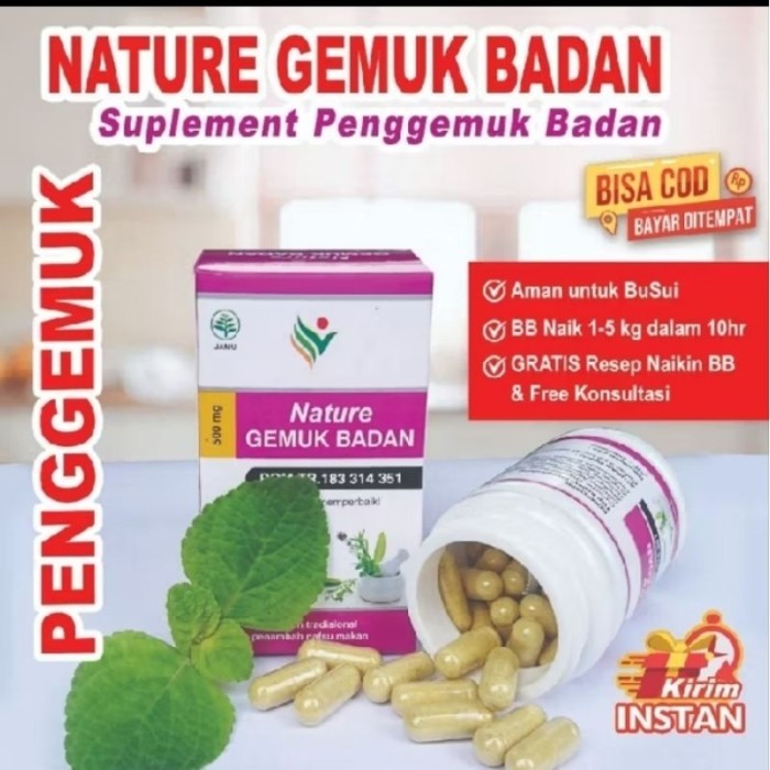 produk BPOM,,bisa(COD).. Ori Nature Gemuk Badan, Kapsul Penggemuk Dan Penambah Nafsu Makan