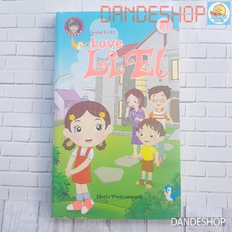 Serial Li El - Love Li-El - Produk Khusus Cerpen Bobo Pustaka Ola 81 - Buku Original