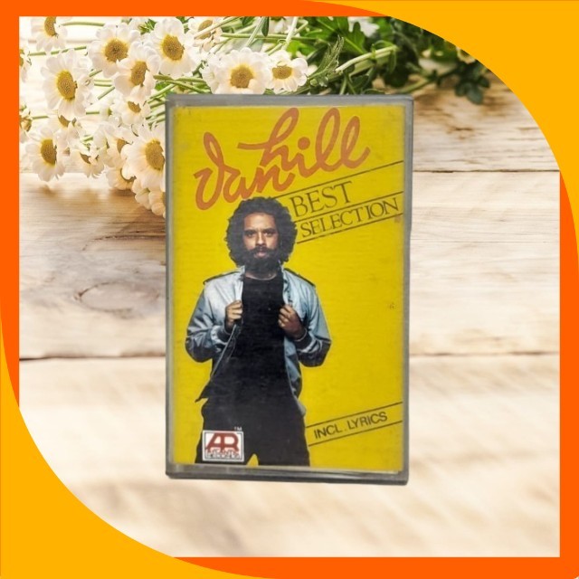 Kaset Pita Dan Hill - The Best Selection