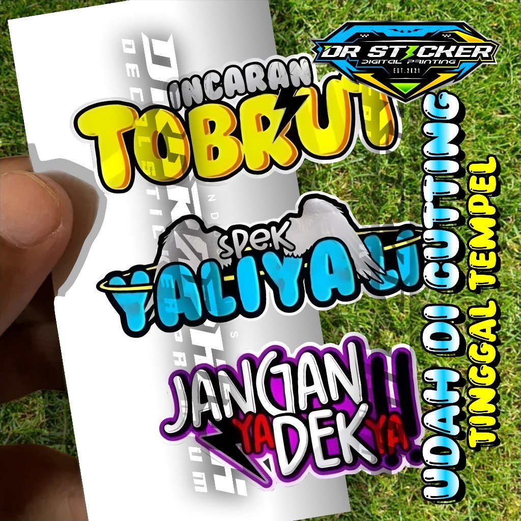

(PC6) Sticker Pack Isi 3 Udah Di Cutting Tinggal Tempel Sticker Tobrut, Stickcer YAli YAli, Sticker Jangan Ya dek ya