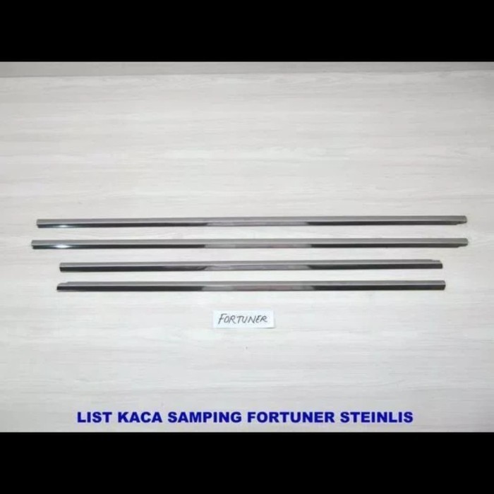 LIS KACA PINTU SAMPING FORTUNER 2005-2015 TOYOTA FORTUNER SIDE WINDOW TRIM STAINLESS