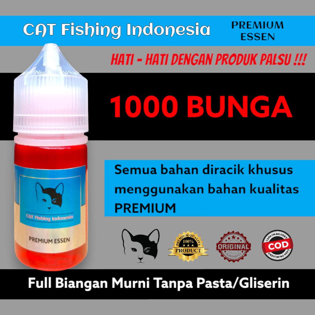 

CAT PREMIUM Essen Oplosan 1000 Bunga Umpan Pancing Ikan Rame & Indukan 15ml 30ml
