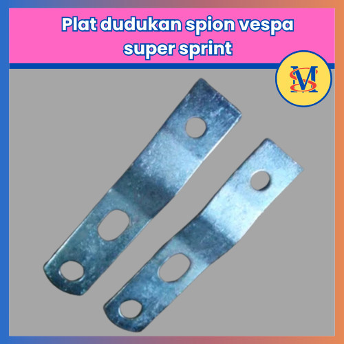 plat dudukan spion vespa super sprint