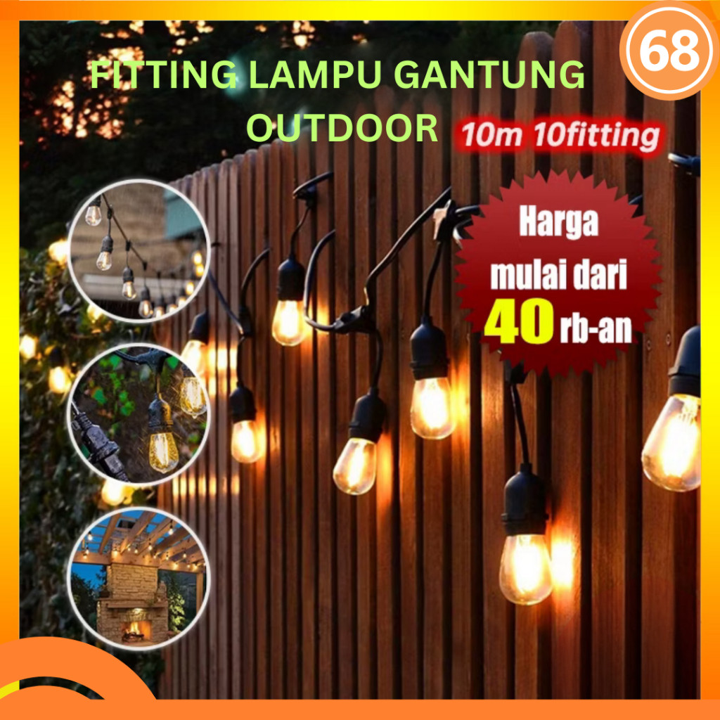 Fitting Lampu Gantung Outdoor 10 Meter 10 Fitting / Lampu Gantung Dekorasi / Kabel Fitting Outdoor /