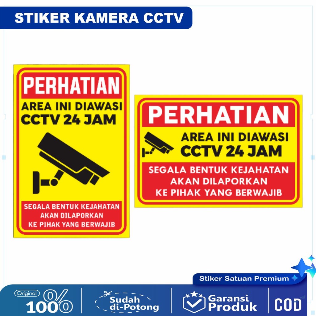 

stiker vinyl anti air AREA DIPANTAU CCTV 24 JAM PORTRAIT / LANDSCAPE laminasi glossy