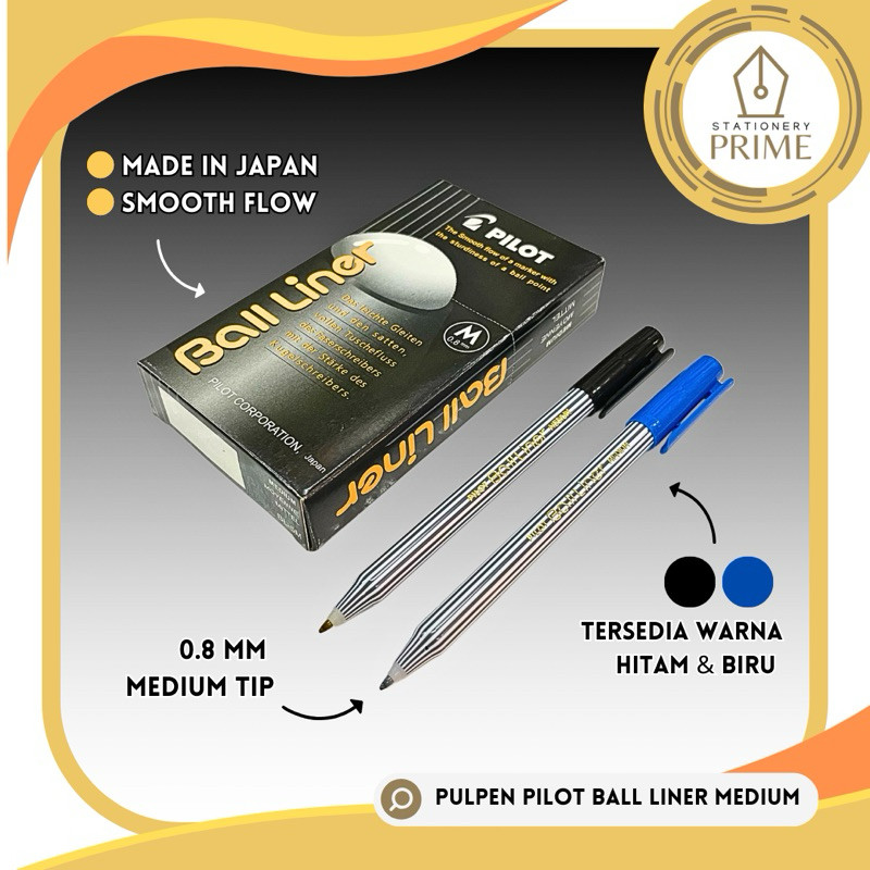 

Pulpen / Ball Point Pen Pilot Ball Liner Medium 0.8 mm BL-5M [ PIECE ]