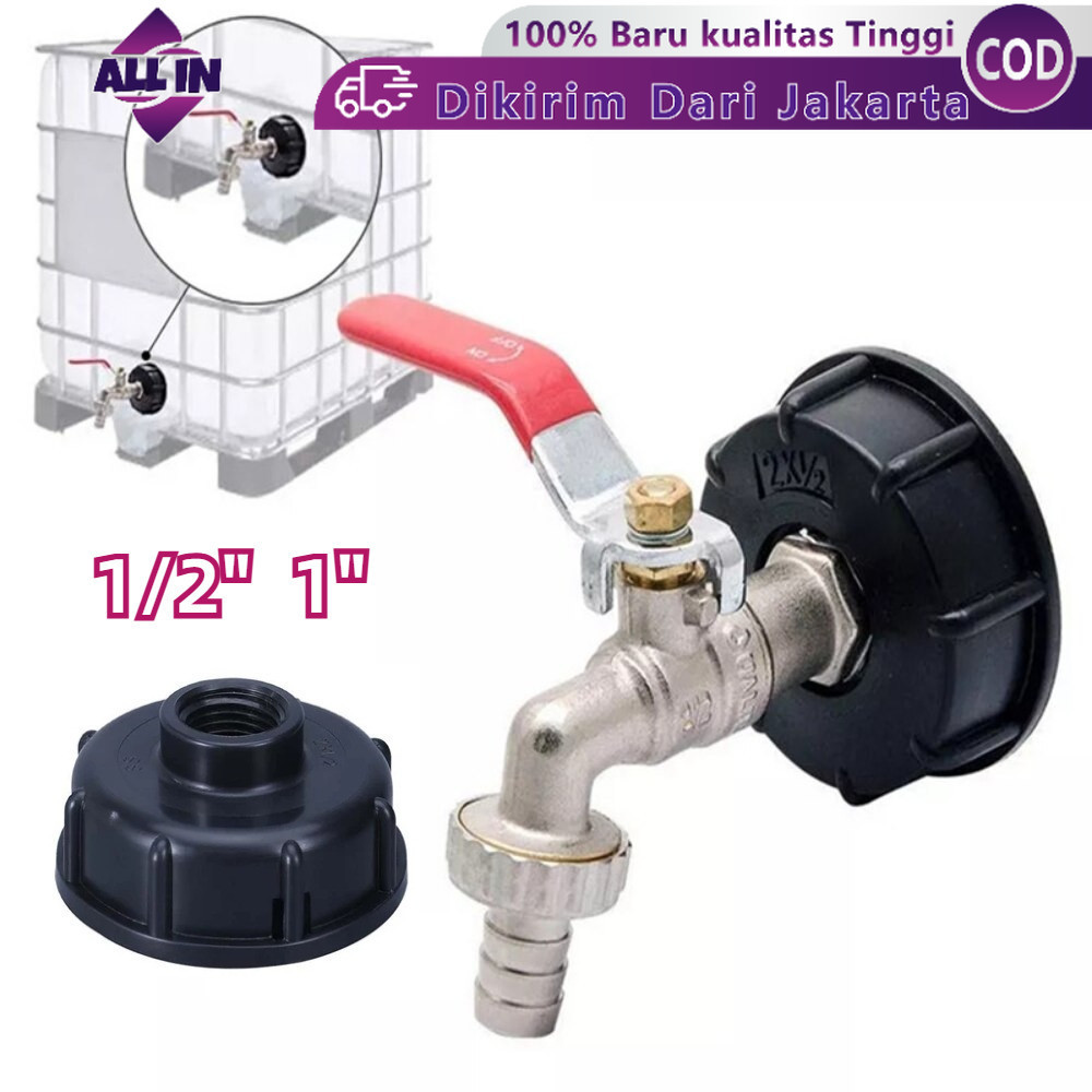 Tutup Kran Ibc 1/2" 1"/Tutup Tandon Air 1000 Liter/Adaptor Kran Ibc/Tutup Toren Ibc/Tutup Keran