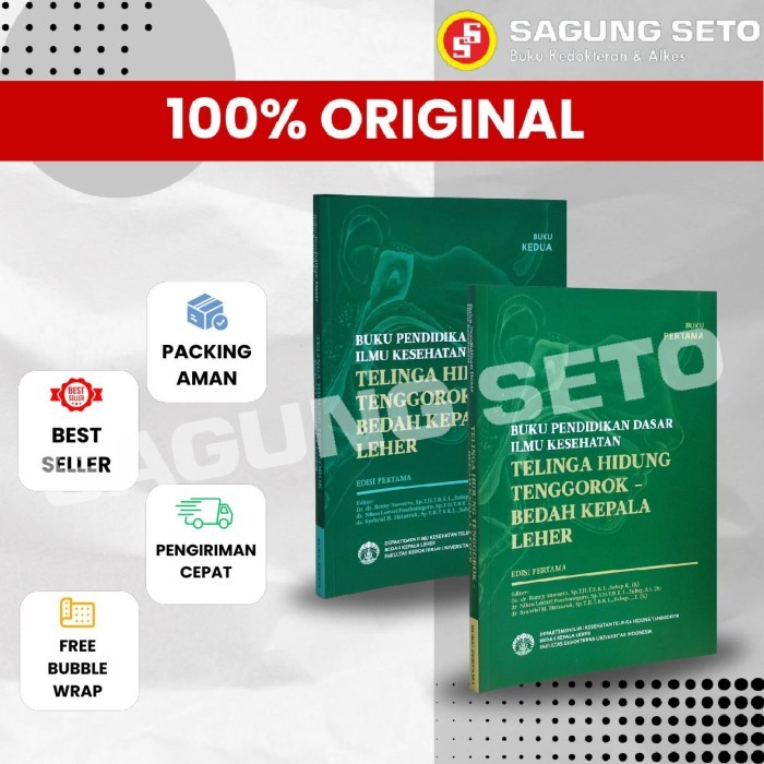 BUKU PENDIDIKAN DASAR ILMU KESEHATAN - TELINGA HIDUNG TENGGOROK - BEDAH KEPALA LEHER EDISI 1 (1-SET)